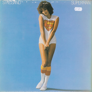 Streisand Superman, USA 1977.