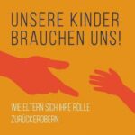 unsere-kinder-brauchen-uns-taschenbuch-gordon-neufeld (1)